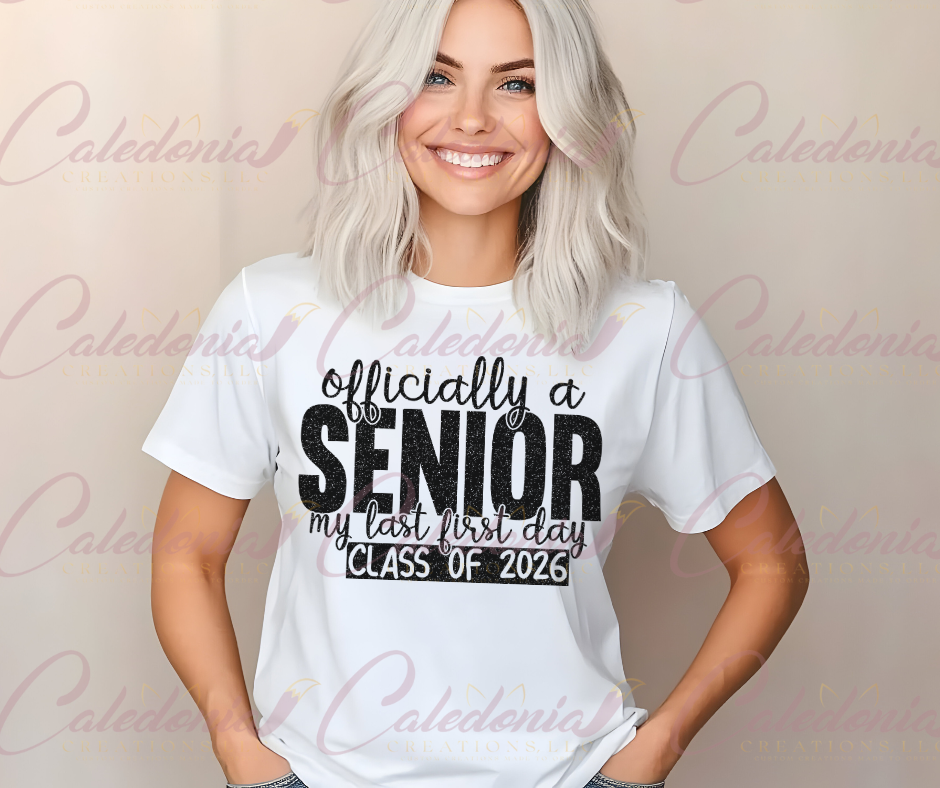 "Last First Day - Senior 2026" T-Shirt