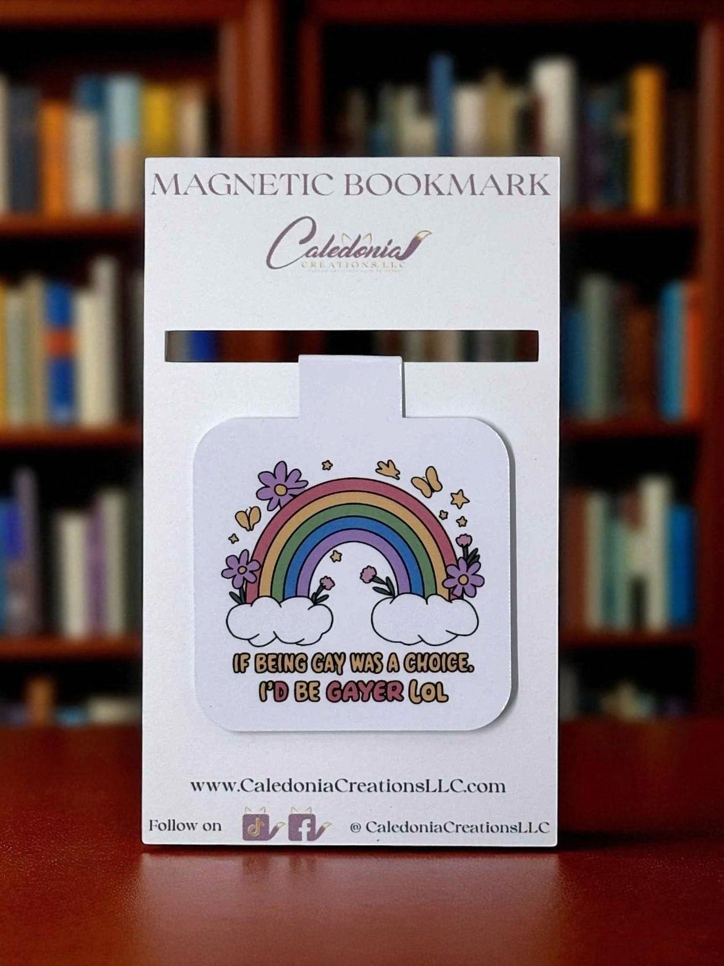 "I'd Be Gayer" Magnetic Bookmark