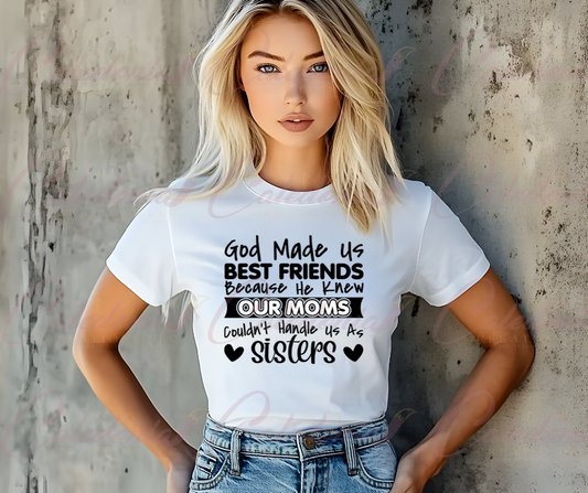 "God Made Us Besties" T-Shirt