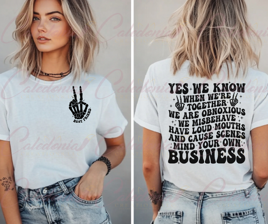 "Mind Your Own Business" T-Shirt