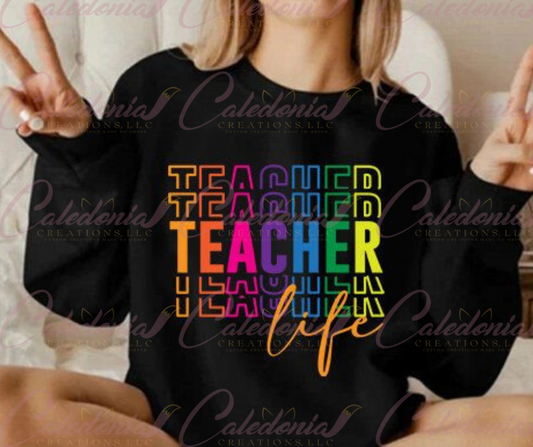 "Teacher Life" Shirts