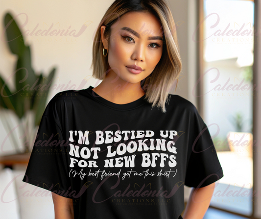 "Bestied Up" T-Shirt