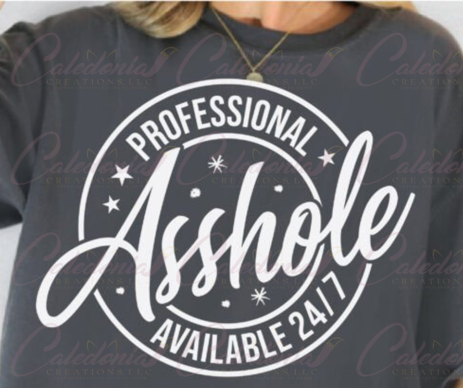 "Professional Asshole" T-Shirt