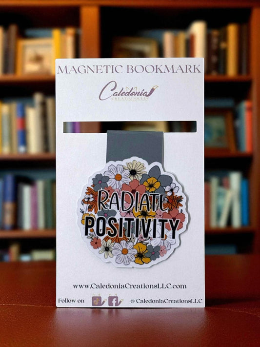 "Radiate Positivity" Magnetic Bookmark
